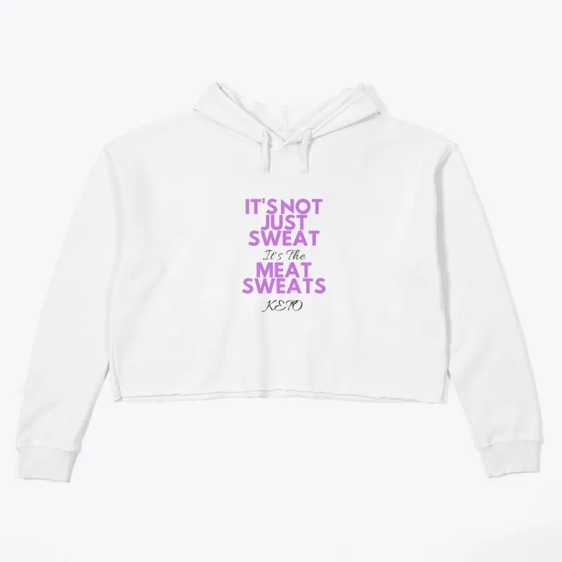 It's The Meat Sweats Funny Tee 